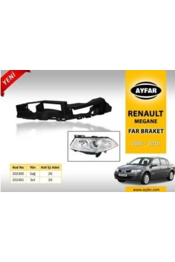AYFAR 202300 | Renault Megane 2 2004-2009 Far Alt Ayağı Sağ Mercekli Far Tipi