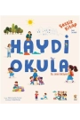 Haydi Okula (Sessiz Kitap)