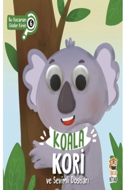 Bu Kocaman Gözler Kimin Koala Kori Ve Sevimli Dostları