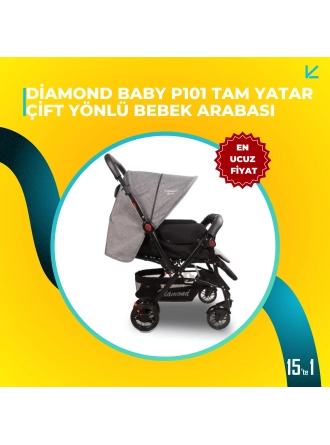 Diamond Baby P101 Tam Yatar Çift Yönlü Bebek Arabası